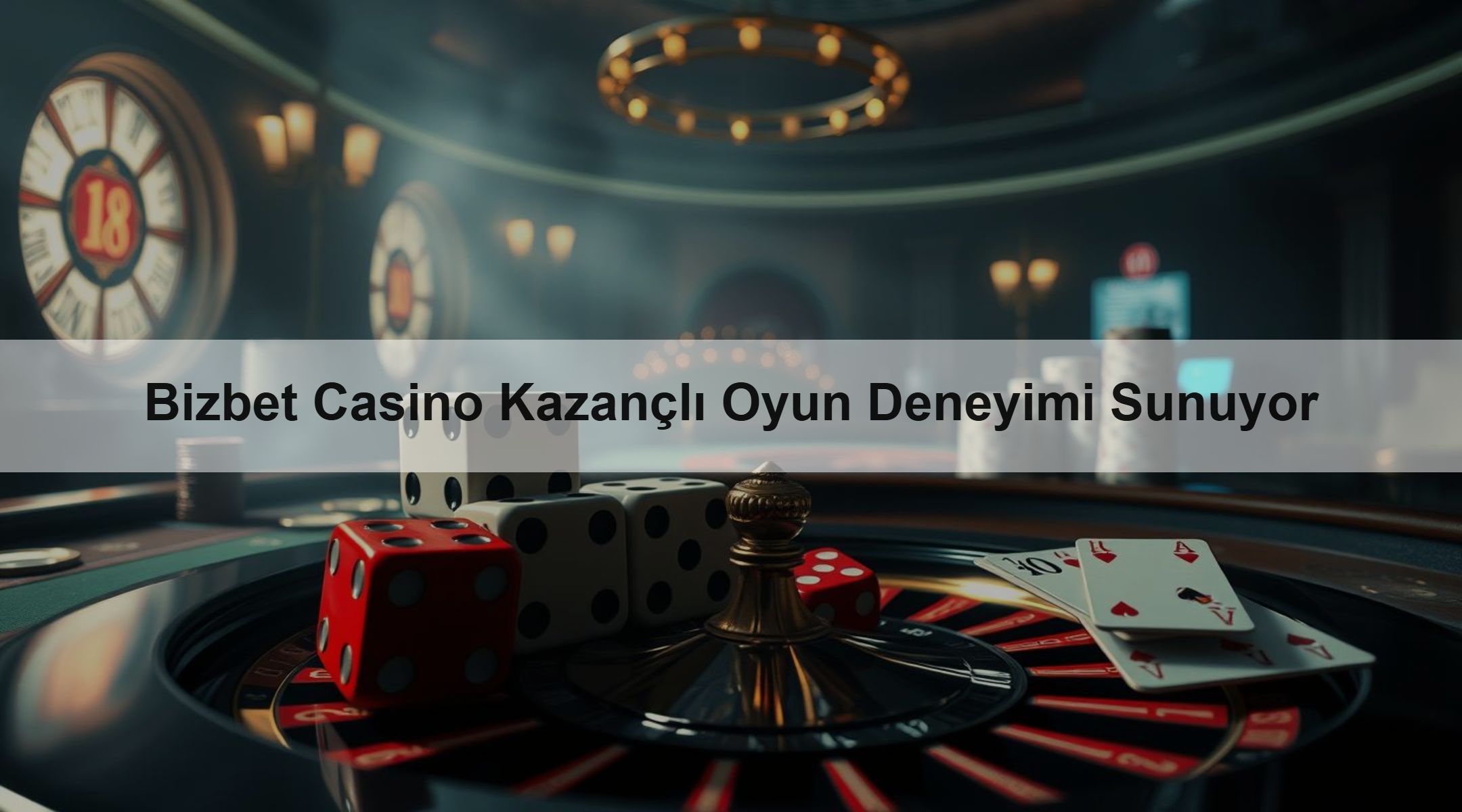 Bizbet Casino Kazançlı Oyun Deneyimi Sunuyor 1 Bizbet Casino Kazançlı Oyun Deneyimi Sunuyor